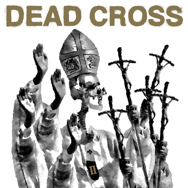 Dead Cross: II (Gold Vinyl) (Vinyl-LP)
