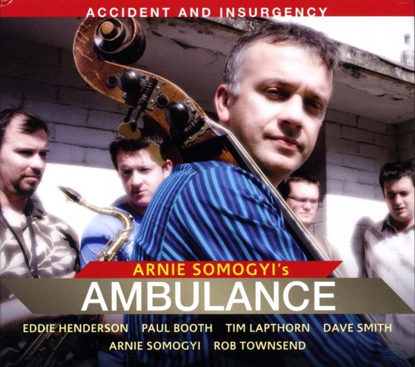 Arnie Somogyi: Accident And Insurgency (Digipack) (CD)