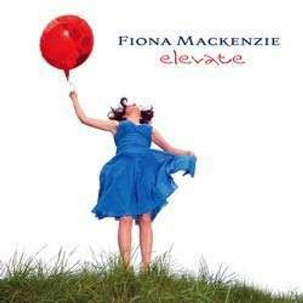 Fiona Mackenzie: Elevate (180g) (Limited-Edition) (Vinyl-LP)