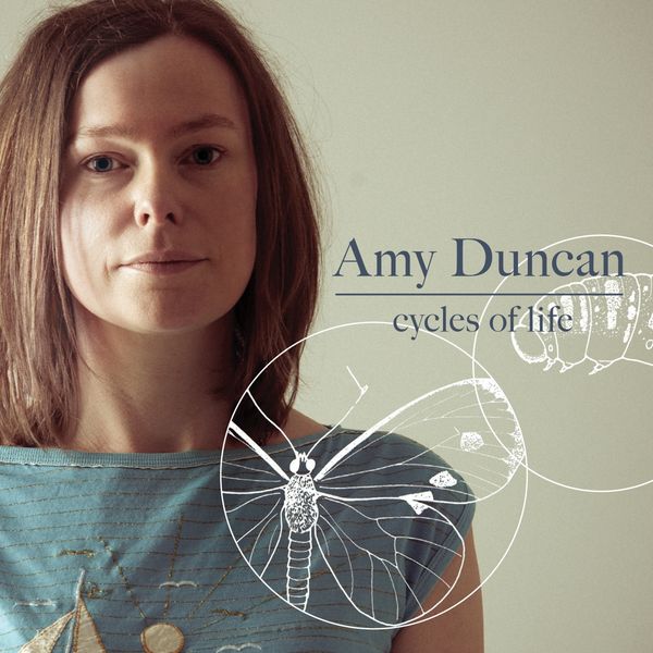 Amy Duncan: Cycles Of Life (CD)