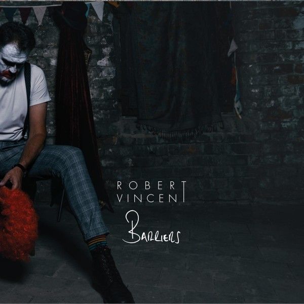 Robert Vincent: Barriers (CD)