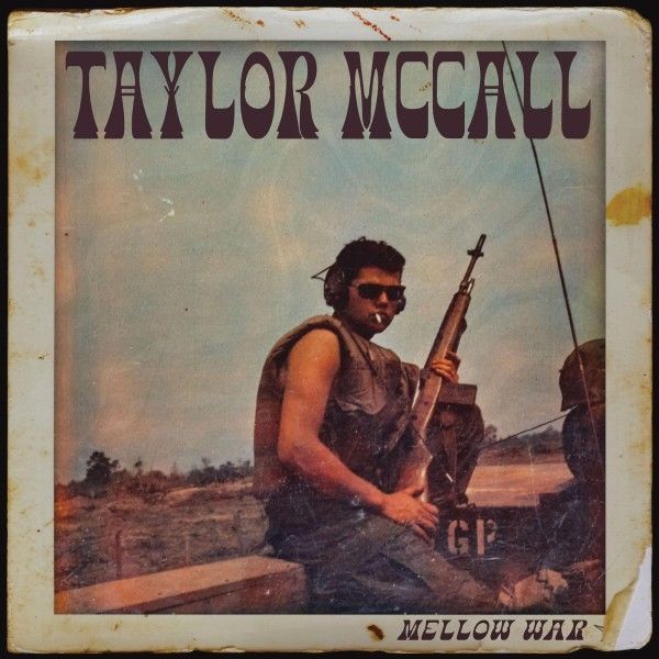 Taylor McCall: Mellow War (2 Vinyl-LPs)