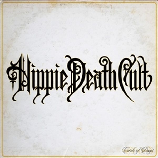 Hippie Death Cult: Circle of Days (LTD. Neon Magenta Vinyl) (Vinyl-LP)