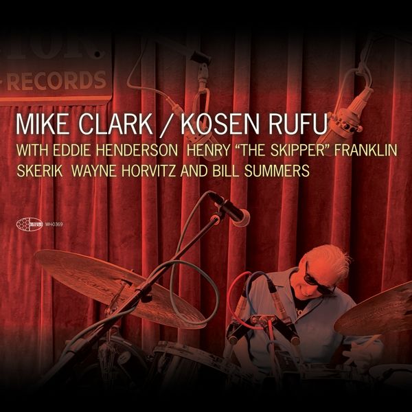 Mike Clark & Eddie Henderson: Kosen Rufu (CD)