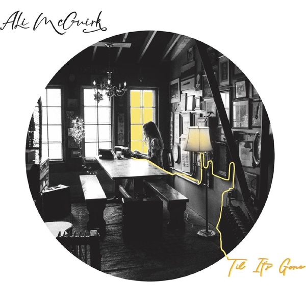 Ali McGuirk: Til Its Gone (CD)