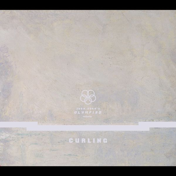 John Zorn: John Zorns Olympiad Vol. 4 Curling (CD)