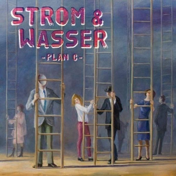 Strom & Wasser: Plan C (CD)