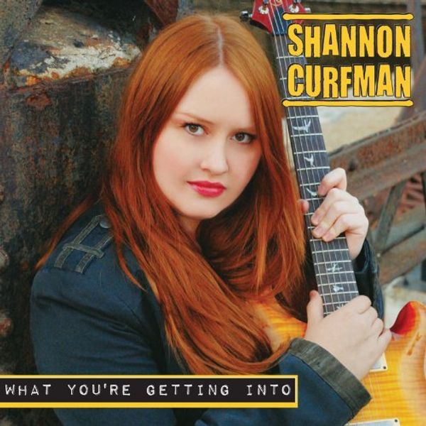 Shannon Curfman: What Youre Getting Into (CD)