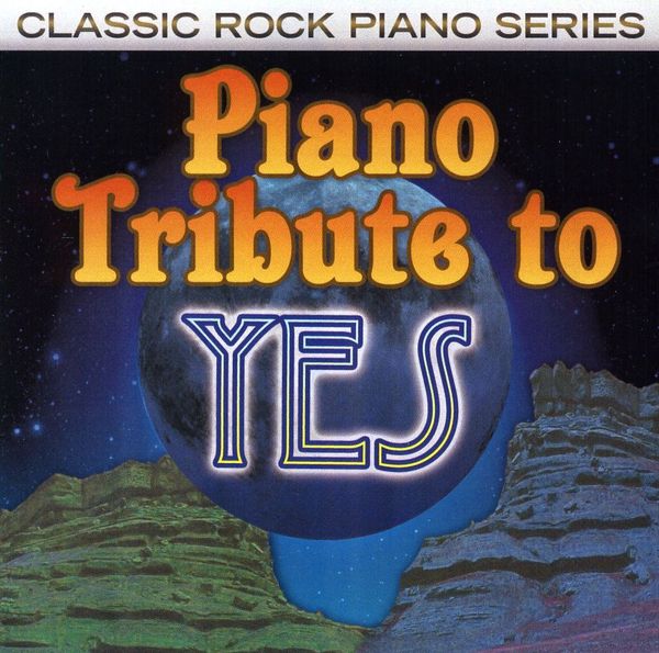 Piano Tribute Players: Piano Tribute To Yes (CD)