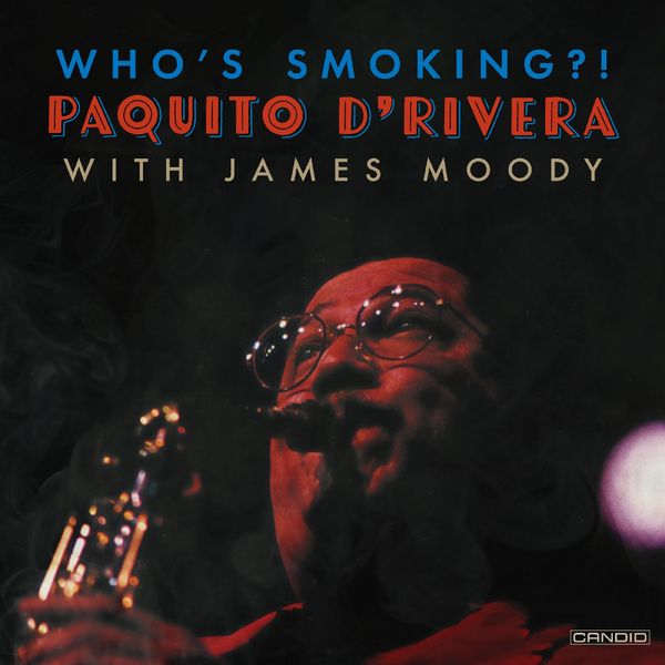 Paquito DRivera: Whos Smoking (2 Vinyl-LPs)