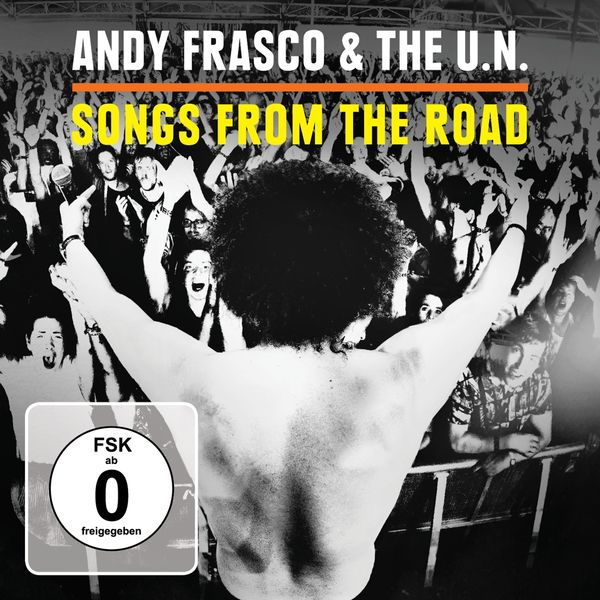 Andy Frasco & The U. N.: Songs From The Road (1 CD und 1 DVD)