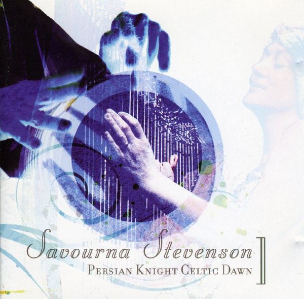 Savourna Stevenson: Persian Knight,Celtic D (CD)