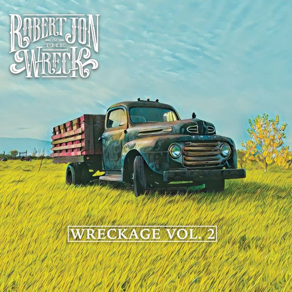 Robert Jon: Wreckage Vol.2 (CD)