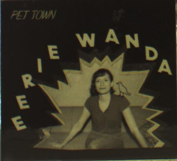 Eerie Wanda: Pet Town (CD)