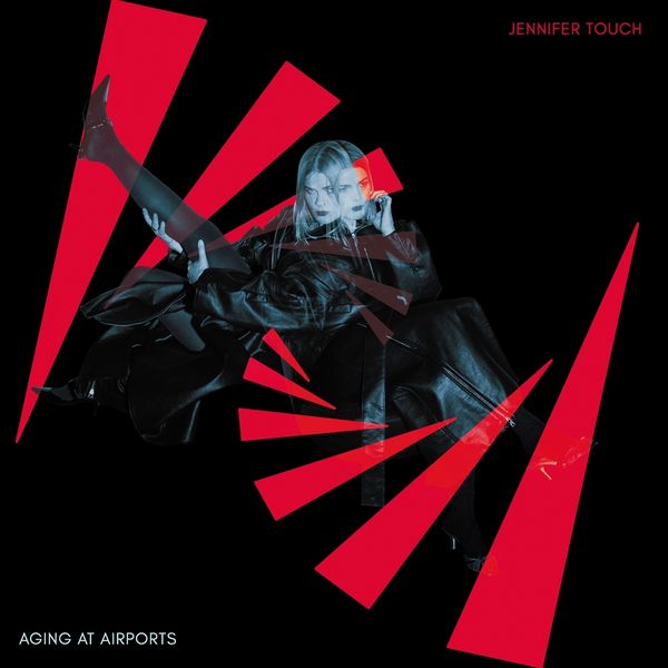 Jennifer Touch: Aging at Airports (Vinyl-LP)