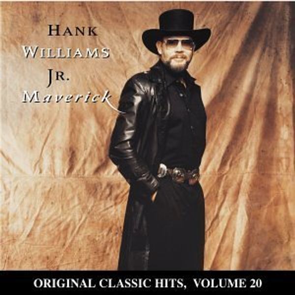 Hank Williams Jr.: Maverick (Original Classic Hit (CD)