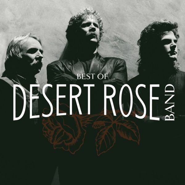 The Desert Rose Band: Best Of (CD)