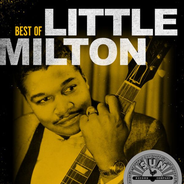 Little Milton: Best Of Little Milton (CD)