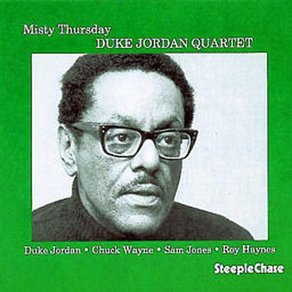Duke Jordan: Misty Thursday (CD)