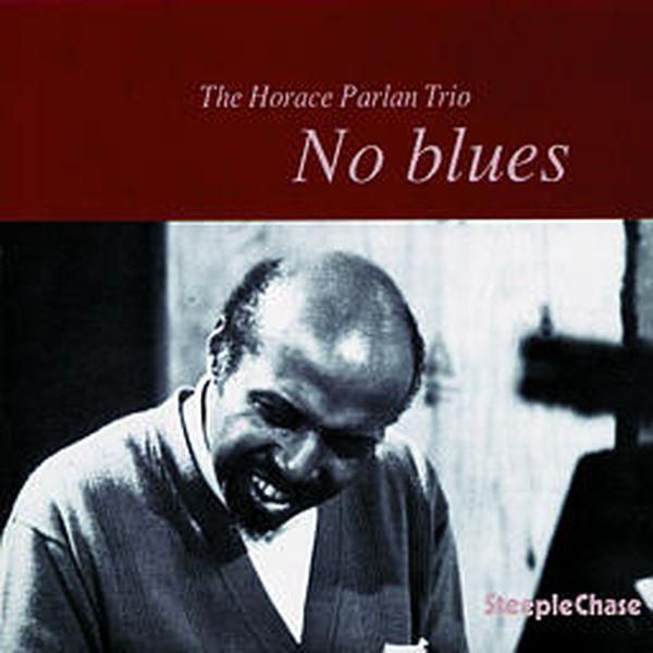 Horace Parlan: No Blues (CD)