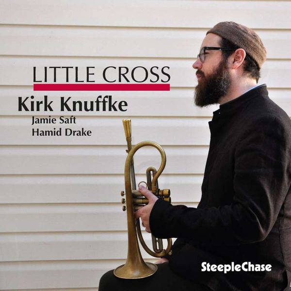 Kirk Knuffke: Little Cross (CD)