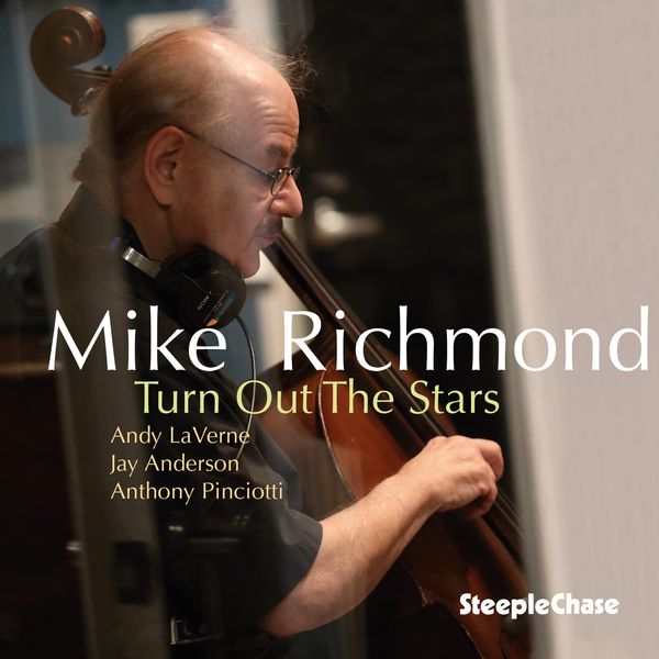 Mike Richmond: Turn Out The Stars (CD)