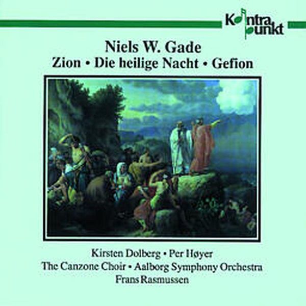 Niels Wilhelm Gade: Zion op.49 (CD)