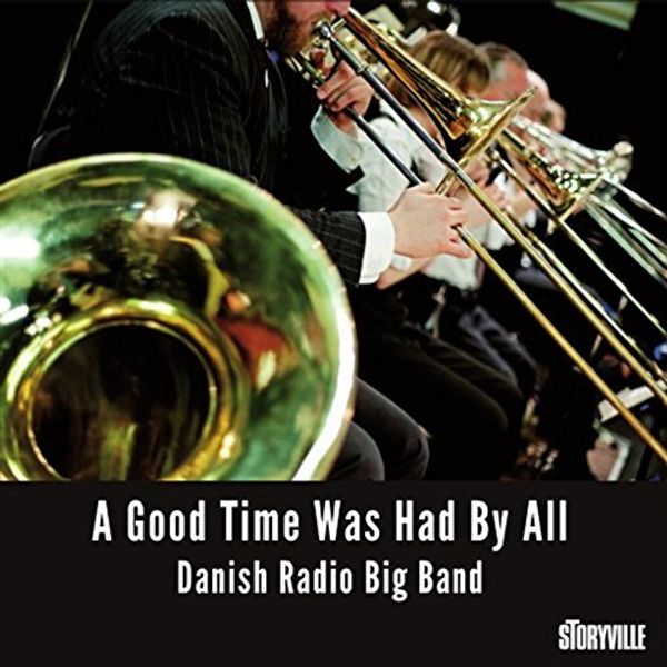 Danish Radio Big Band: A Good Time Was Had By All (6 CDs)