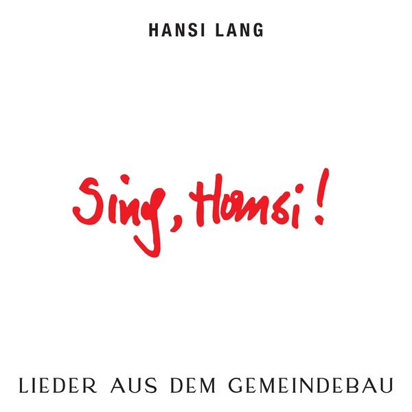 Hans Lang: Sing, Hansi! (Vinyl-LP)