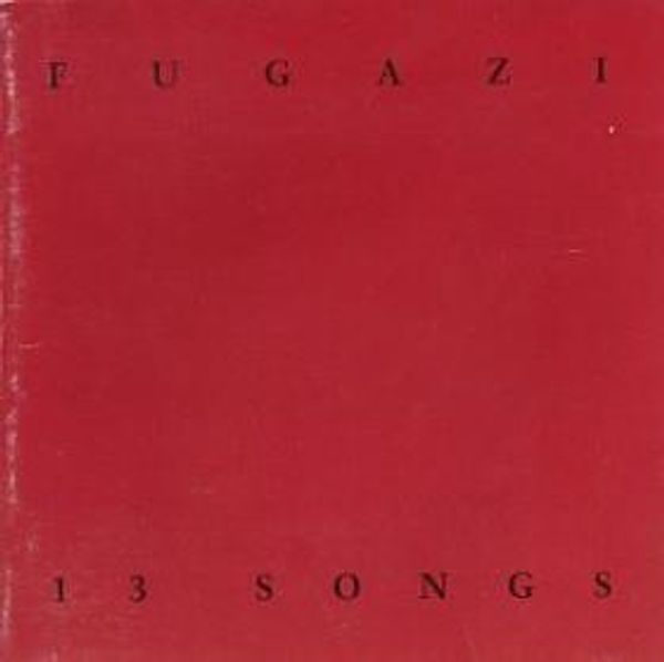 Fugazi: 13 Songs (CD)