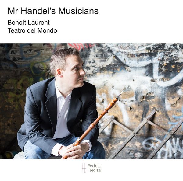 Benoit Laurent - Mr. Handels Musicians (CD)
