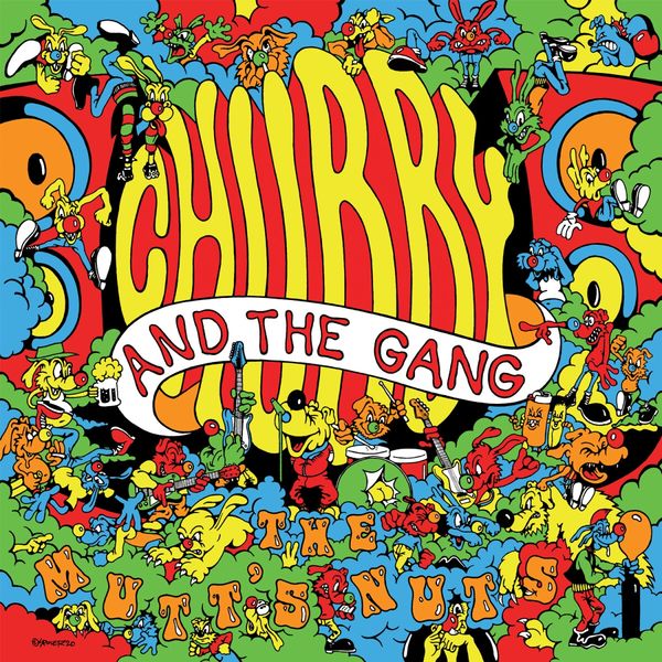Chubby & The Gang: The Mutts Nuts (CD)