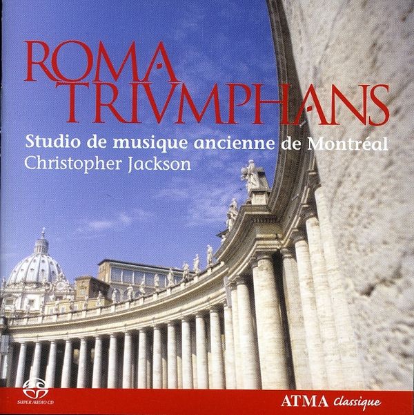Studio de musique ancienne de Montreal - Roma Tri... (Super Audio CD)