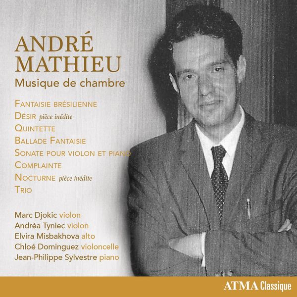 Andre Mathieu: Kammermusik (CD)