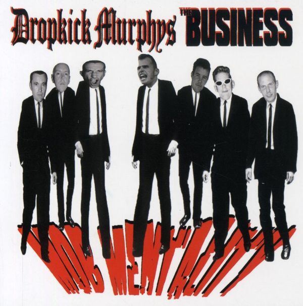 Dropkick Murphys: Dropkick Murphys & The Business: Mob Mental... (CD)