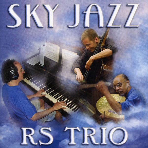 Rs Trio: Sky Jazz (CD)