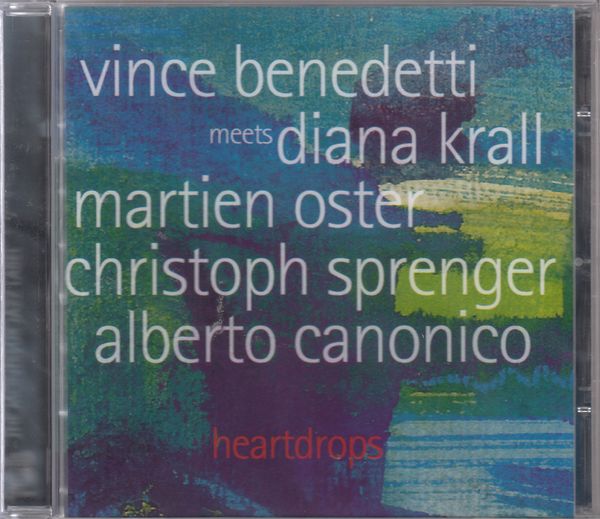 Vince Benedetti & Diana Krall: Heartdrops (CD)
