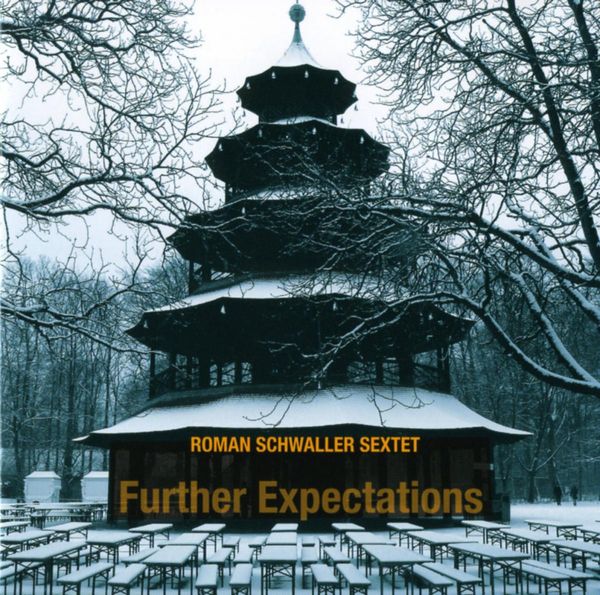 Roman Schwaller: Further Expectations (CD)