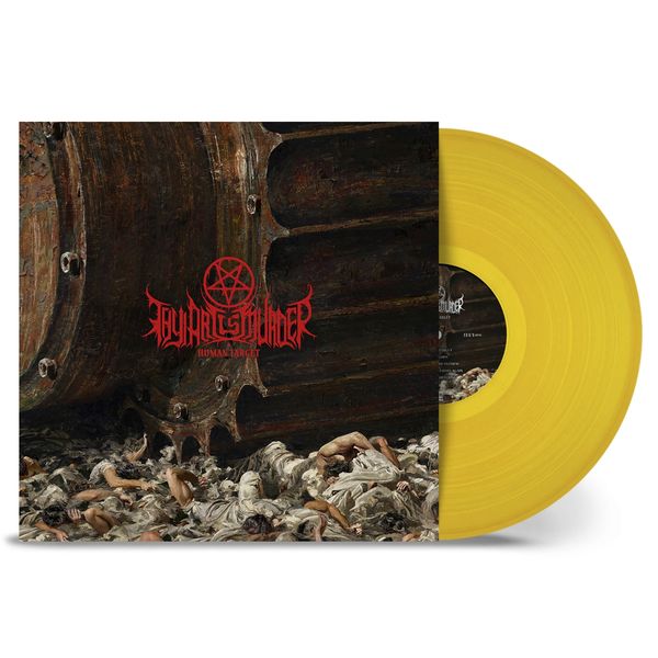 Thy Art Is Murder: Human Target (Yellow Vinyl) (Vinyl-LP)