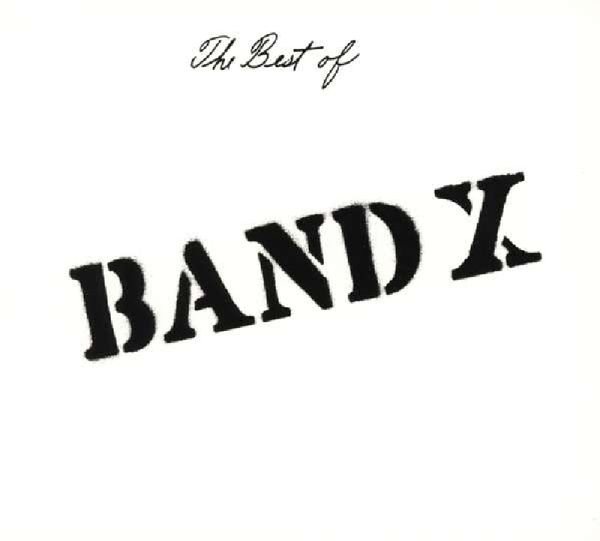 Band X: The Best of Band X (CD)