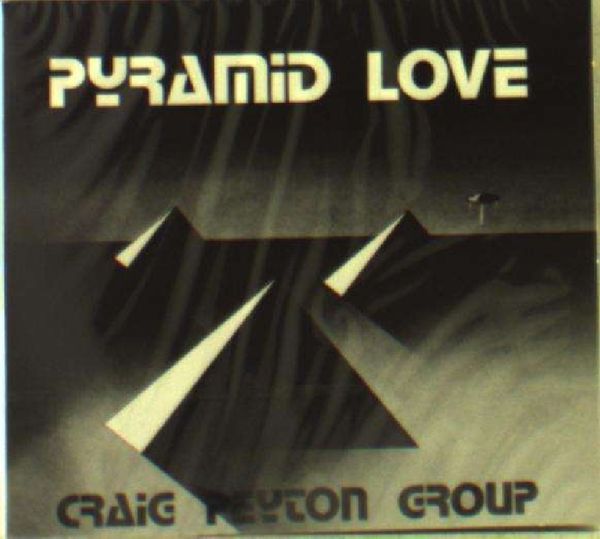Craig Peyton Group: Pyramid Love (CD)