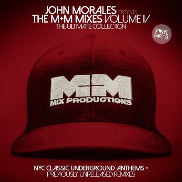 John Morales: The M+M Mixes Volume IV (Part B) (2 Vinyl-LPs)