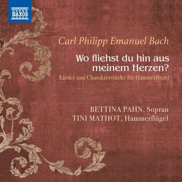 Carl Philipp Emanuel Bach: Lieder & Klavierstücke (CD)