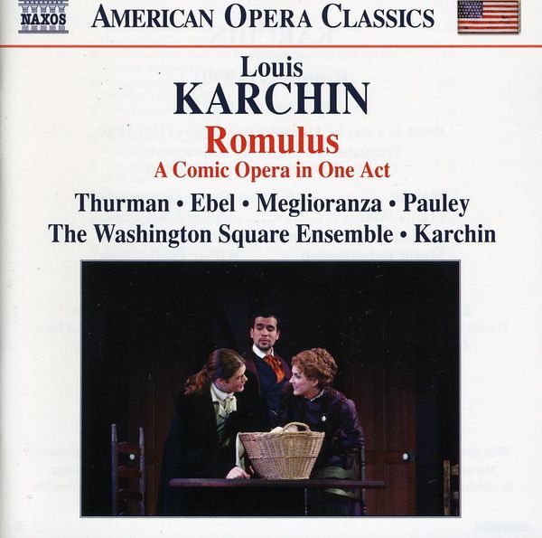 Louis Karchin: Romulus (CD)