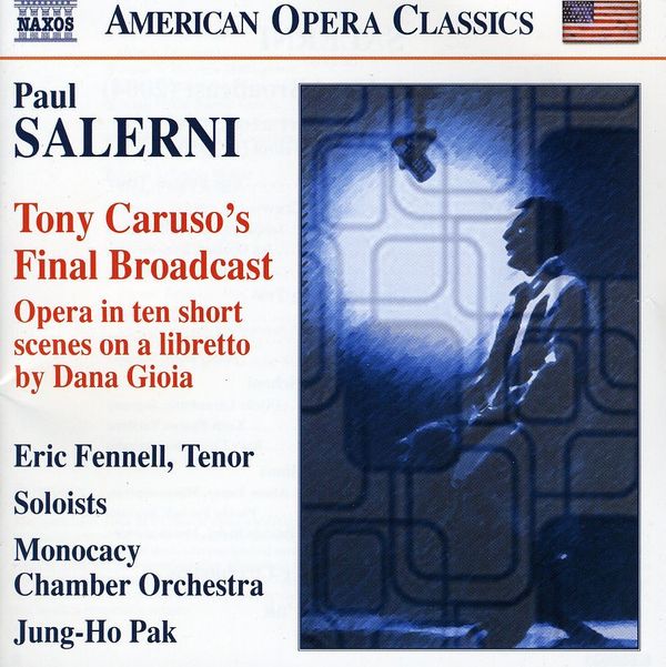 Paul Salerni: Tony Carusos Final Broadcast (Oper in 10 kurze... (CD)