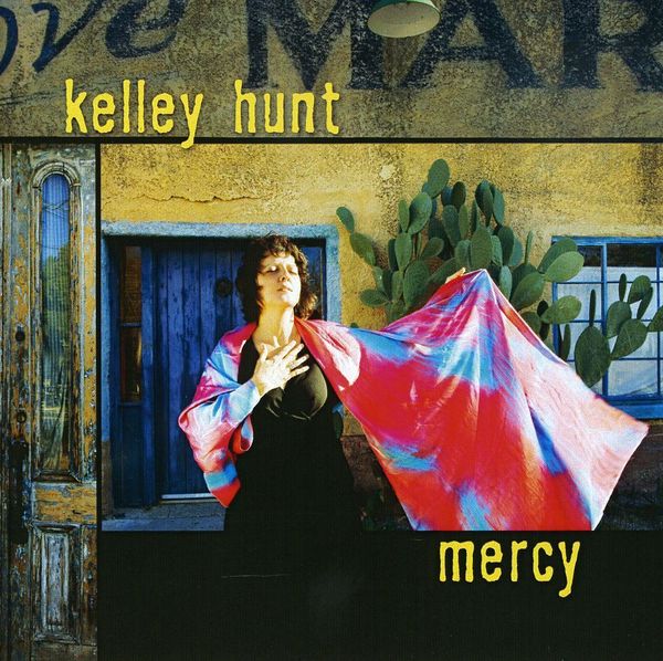 Kelley Hunt: Mercy (CD)