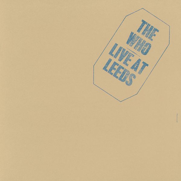 The Who: Live At Leeds (25th Anniversary Edition) (CD)