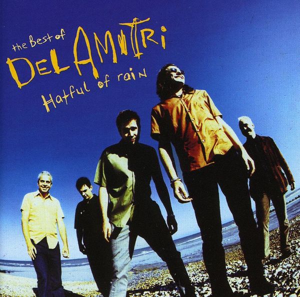 Del Amitri: Hatful Of Rain - The Best Of Del Amitri (CD)