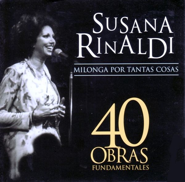 Susana Rinaldi: 40 Obras Fundamentales (CD)