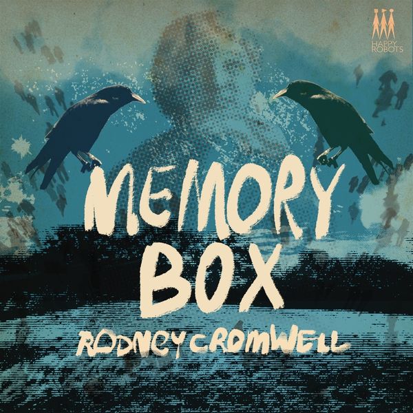 Rodney Cromwell: Memory Box (Yellow Vinyl) (Vinyl-LP)